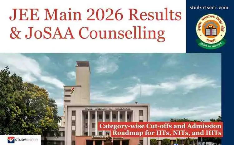 jee-main-2026-results-and-josaa-counselling
