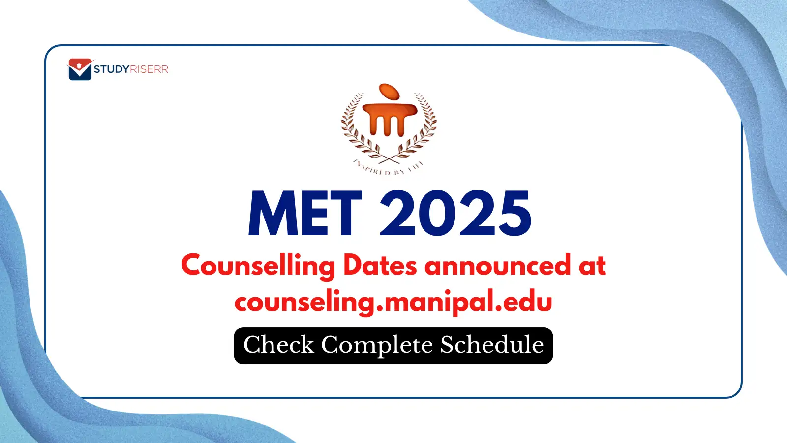 met-2025-counselling-dates-announced