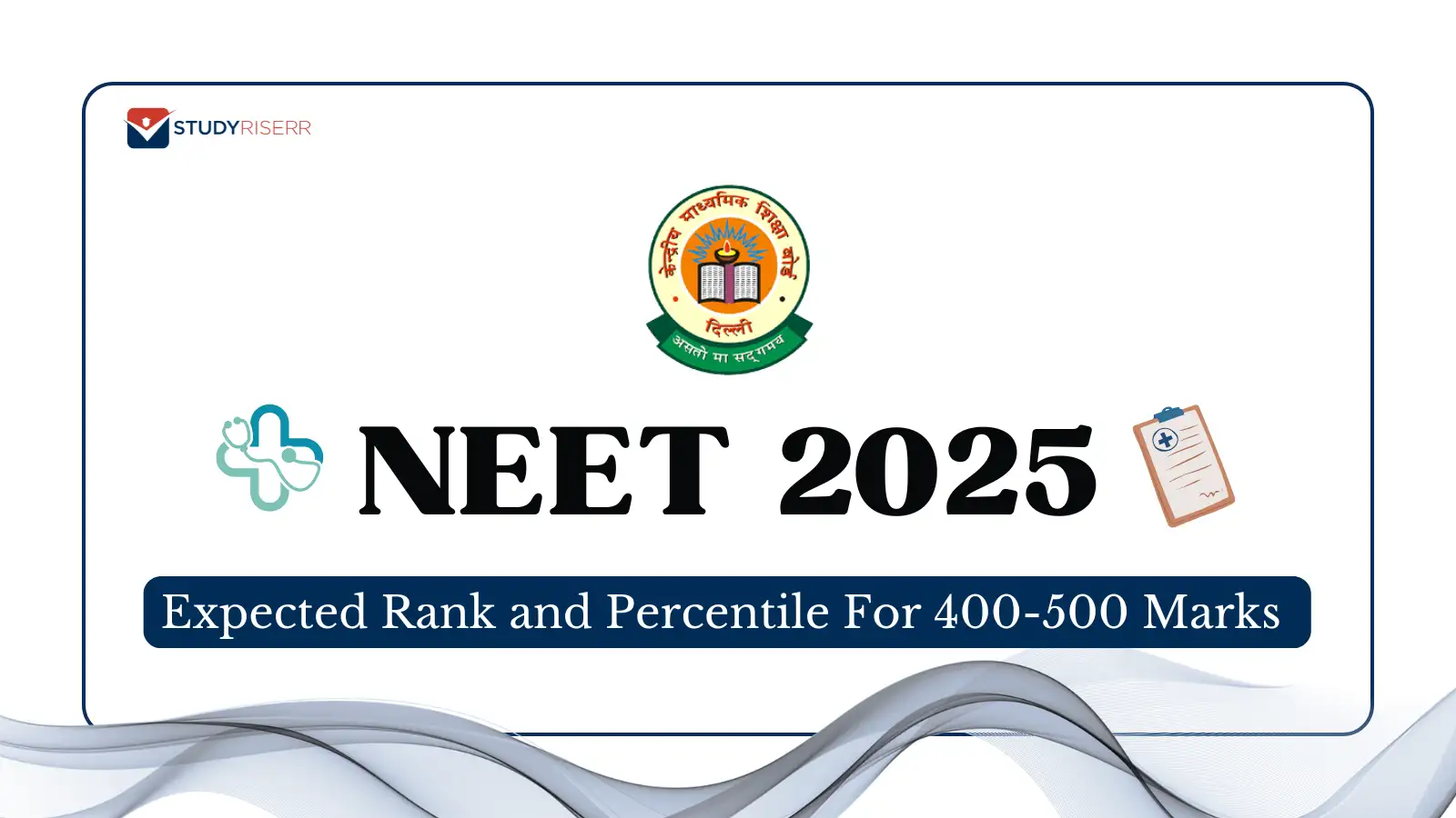 neet-2025-expected-rank-and-percentile-for-400-500-marks