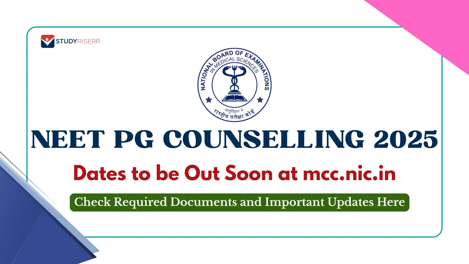 neet-pg-counselling-2025-dates-to-be-out-soon