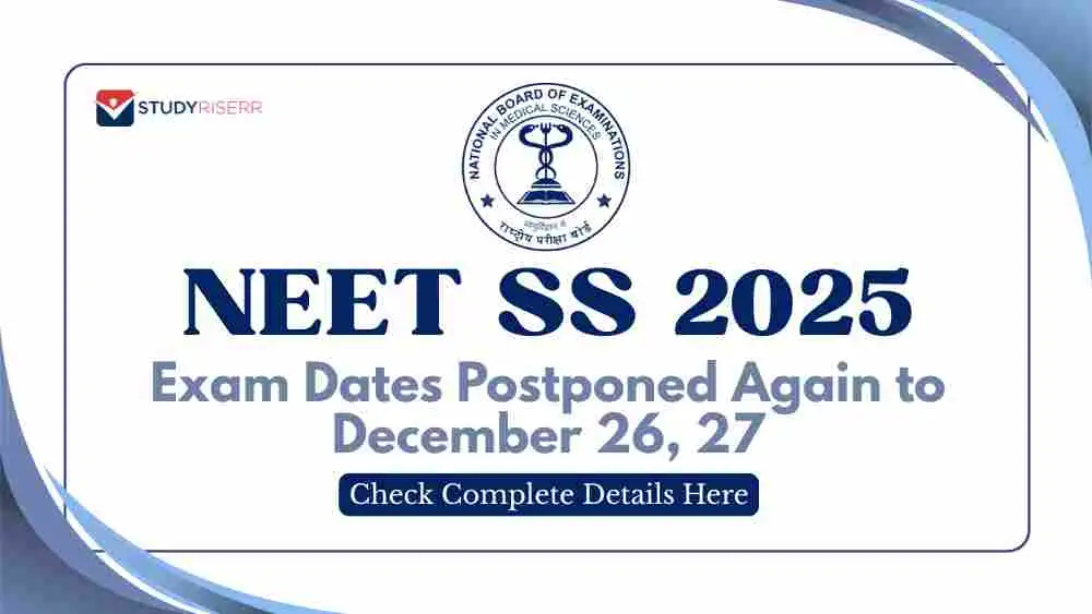 neet-ss-2025-exam-dates-postponed-again