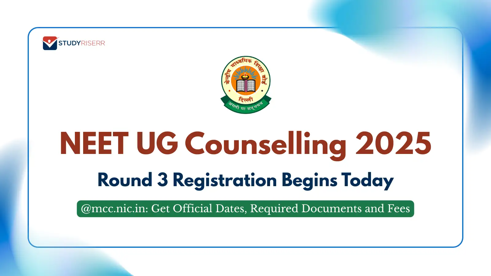 neet-ug-counselling-2025-round-3-registration-starts