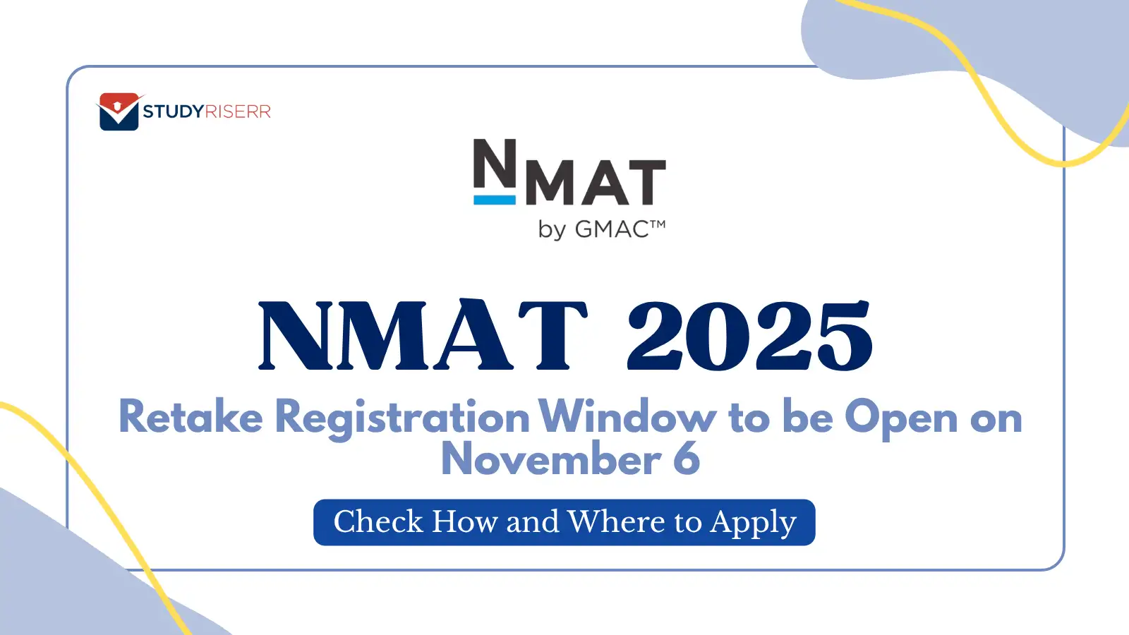 nmat-2025-retake-registration-window