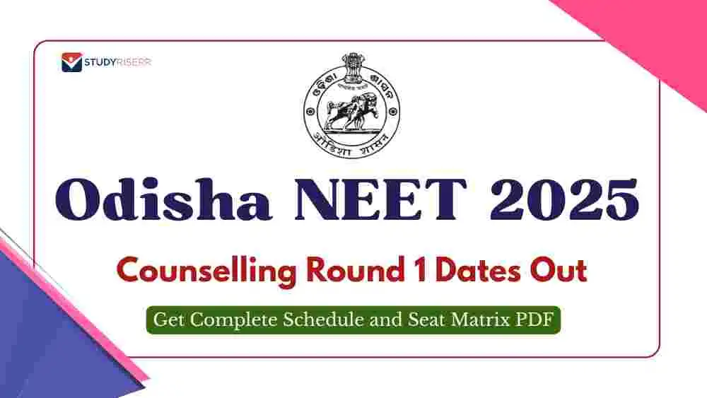 odisha-neet-2025-counselling-round1-dates-out