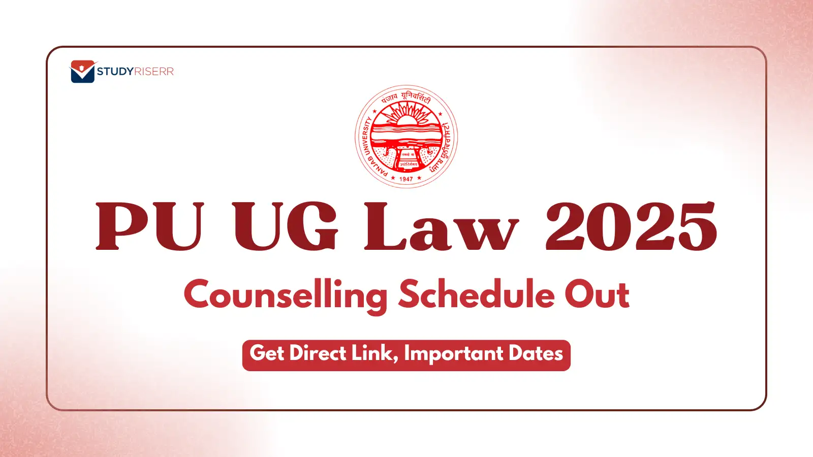 pu-ug-law-2025-counselling-schedule-out