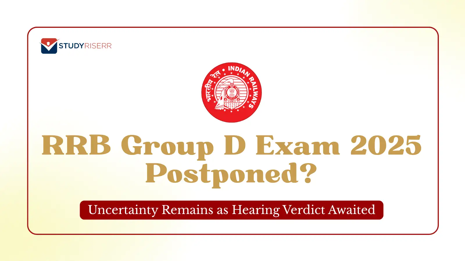 rrb-group-d-exam-2025-postponed