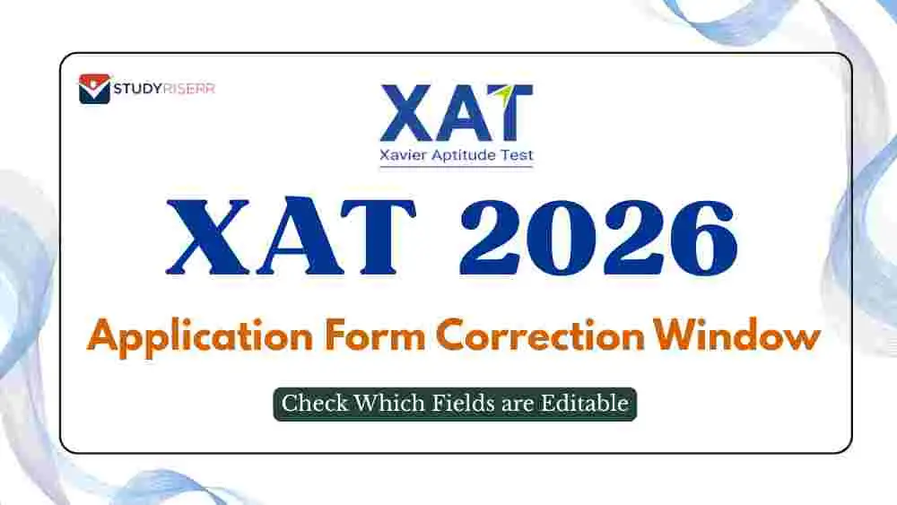 XAT 2026 Application Form Correction Window Opens Today at xatonline.in ...