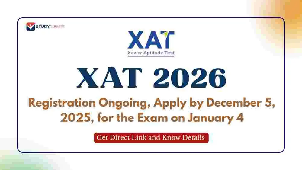 Xat R2 XAT 2026 Registration Ongoing: Apply by December 5, 2025, for the Exam ...